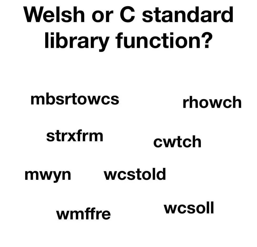 Welsh or C standard library function?