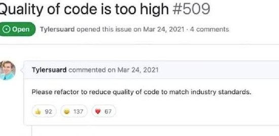 Quality of code is too high