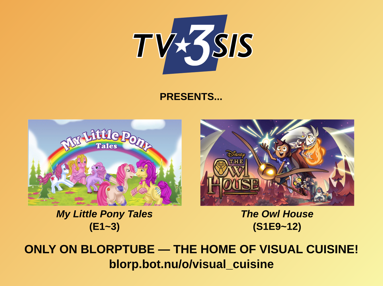 Giddy up! We're watching My Little Pony Tales E1~3 + Owl House S1E9~12 on Blorptube @ 11 PM CET / 5 PM EST