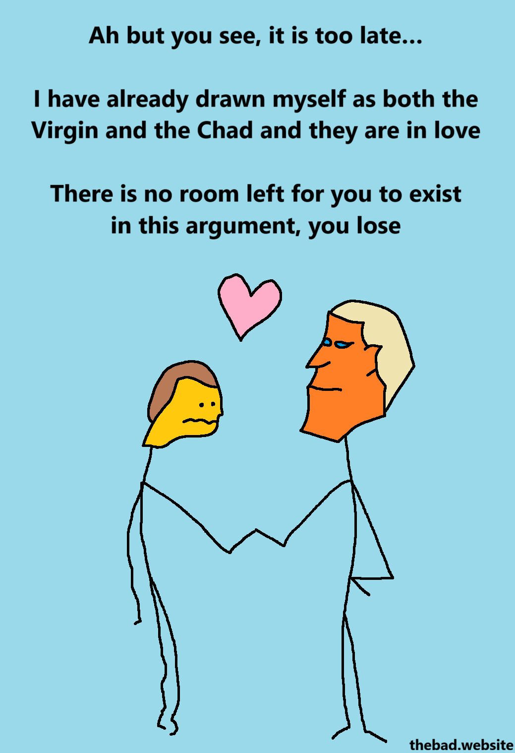 Planning to learn how to draw figures, so that I can exist in the argument by adding myself to the meme