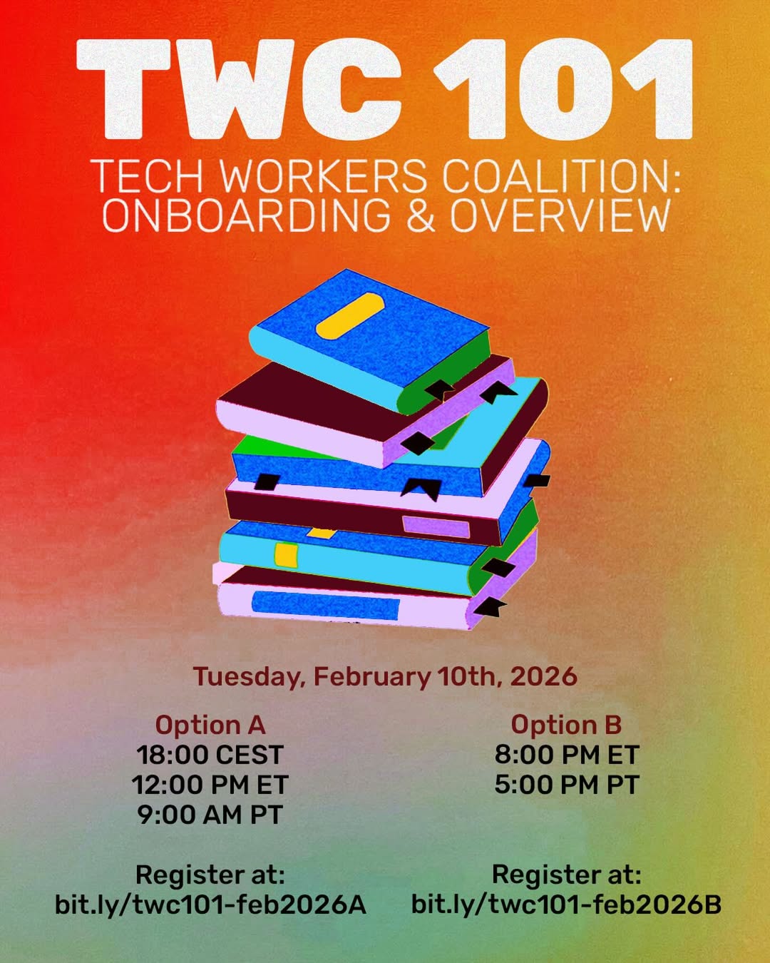 Tech Workers Coalition 101 - Onboarding & Overview event Feb 10th