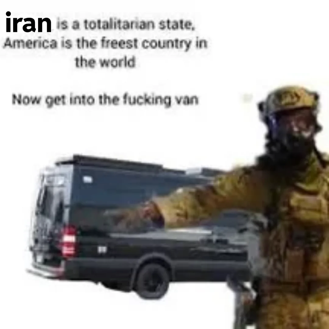 Iran BAD Amerikkka GOOD, don't hit your head on the van