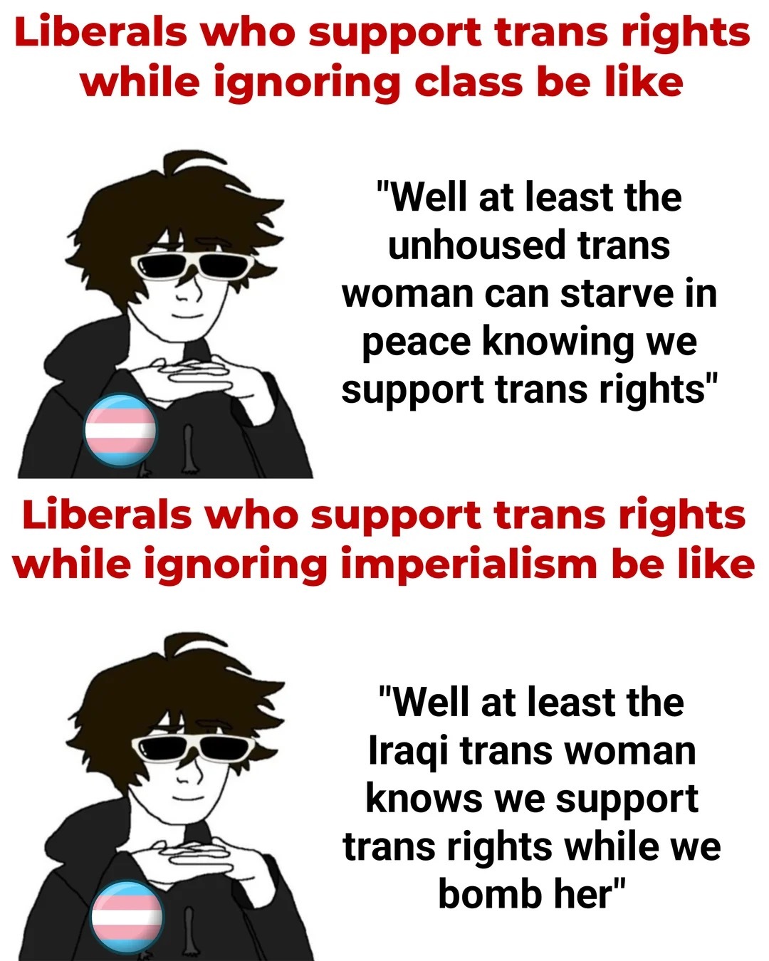 There's no Trans Liberation without Class Struggle & Anti-Imperialist Politics