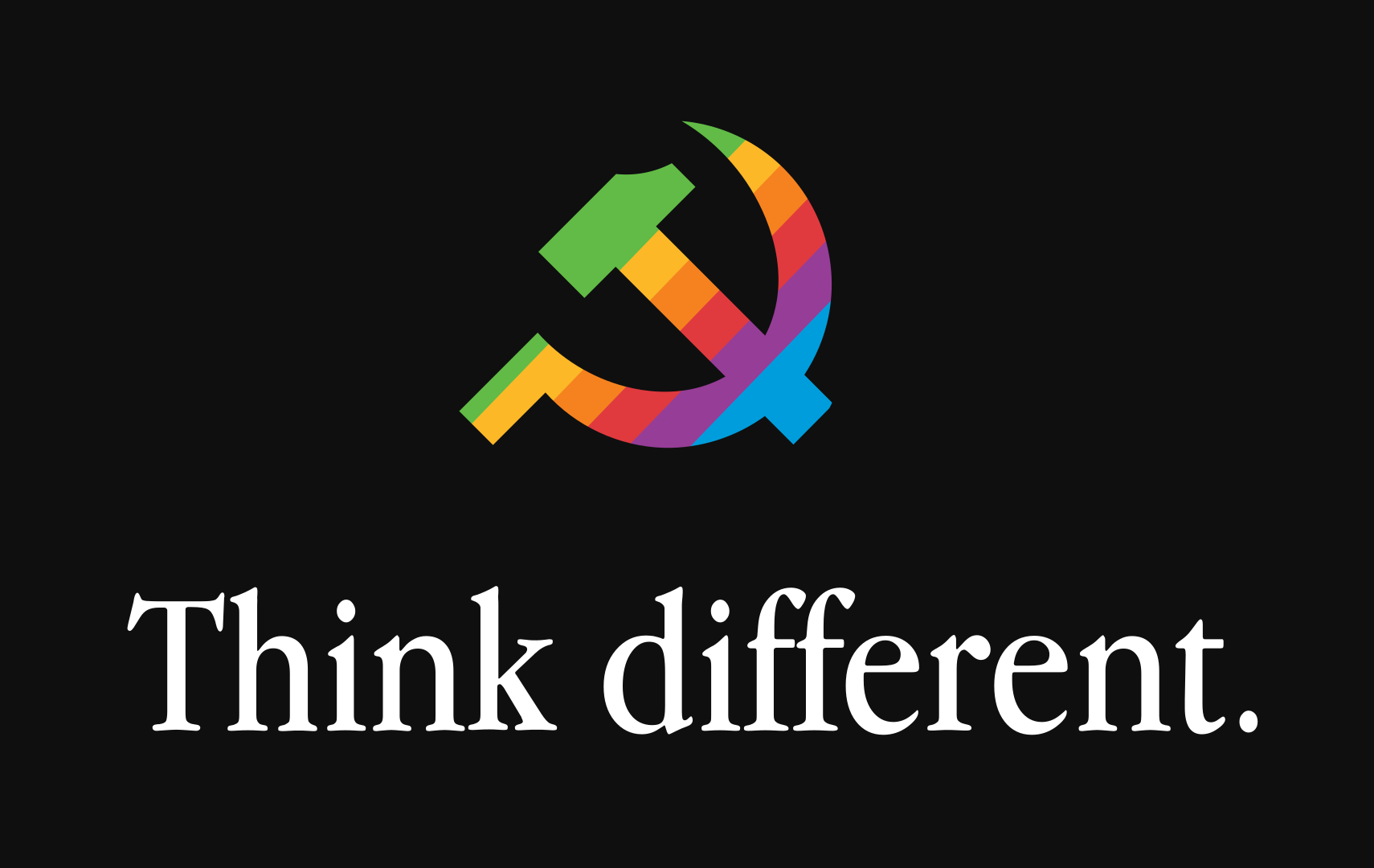Think different.