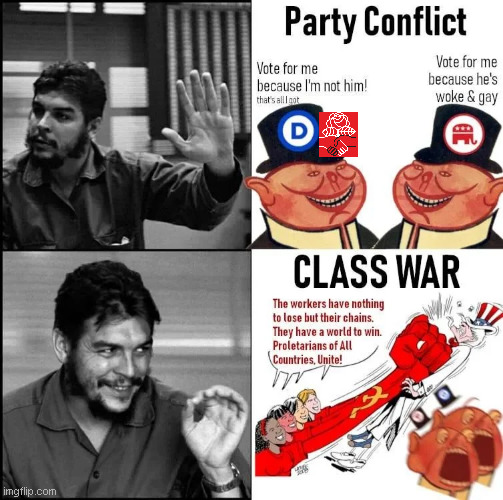 Hard truth for lemmy libs: they're all capitalist parties, you can't vote your way out LMBO