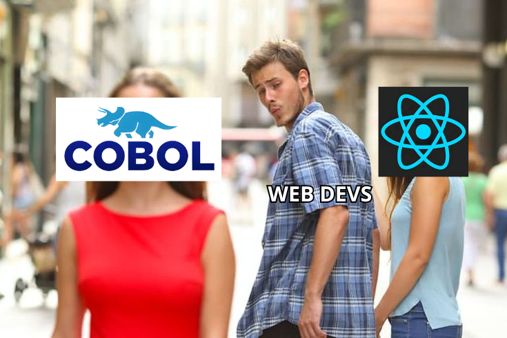 Got tired of React… so I tried going back to COBOL